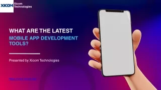 What Are the Latest Mobile App Development Tools