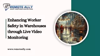 Benefits of Live Video Monitoring for Enhanced Security