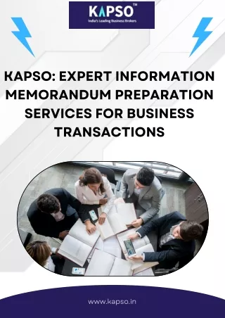 Kapso Expert Information Memorandum Preparation Services for Business Transactions