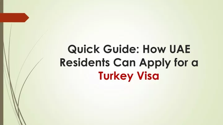 quick guide how uae residents can apply for a turkey visa