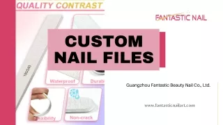 Custom Nail Files - Fantasticnailart.com