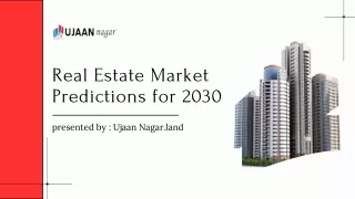 Real Estate Market Predictions for 2030