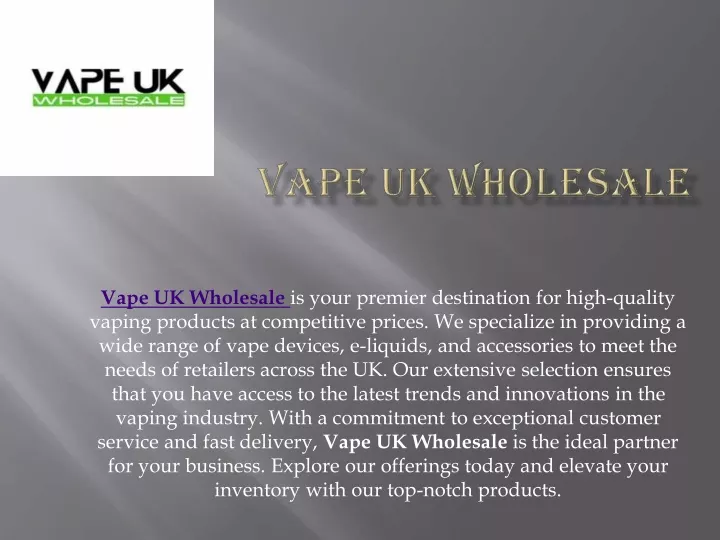 vape uk wholesale is your premier destination