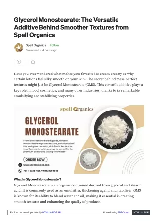 Glycerol Monostearate from Spell Organics: Improving Food Texture and Shelf Life