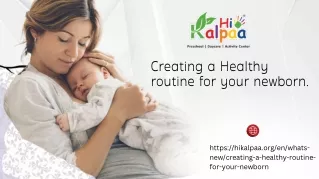 Creating a Healthy routine for your newborn