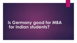 Is Germany good for MBA for Indian students