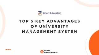 top 5 key advantages of un versity management