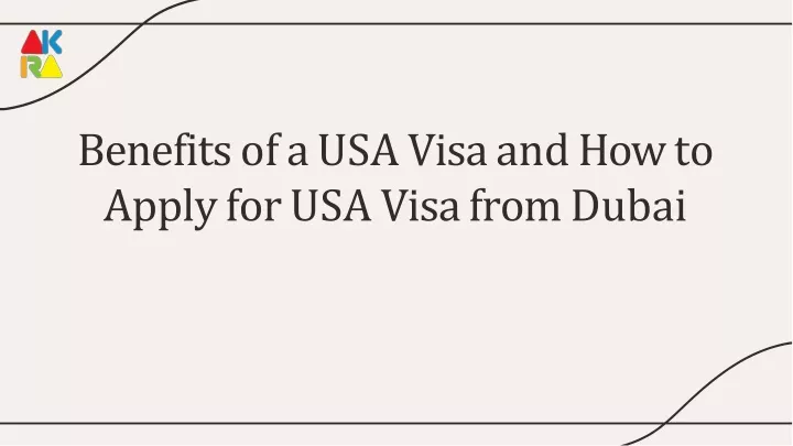 benefits of a usa visa and how to apply for usa visa from dubai