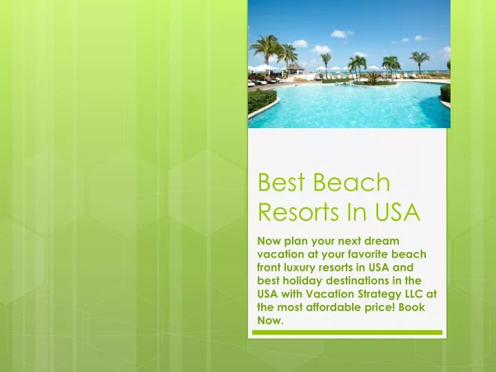 best beach resorts in usa