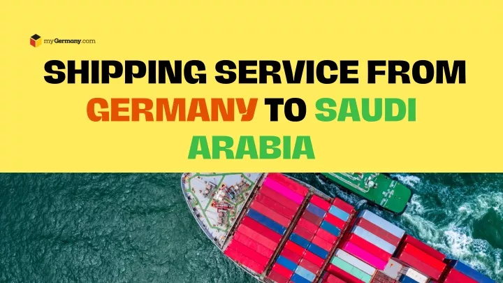 shipping service from germany to saudi arabia