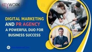 Digital Marketing and PR Agency A Powerful Duo for Business Success