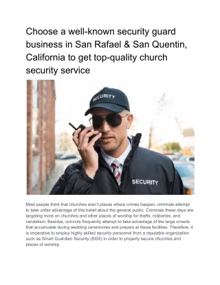 Choose a well-known security guard business in San Rafael & San Quentin, California to get top-quality church security s