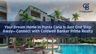 Real Estate in Punta Cana| Coldwell Banker Prime Realty| Top Punta Cana Realtor