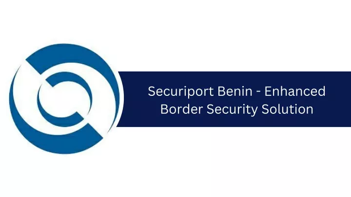 securiport benin enhanced border security solution