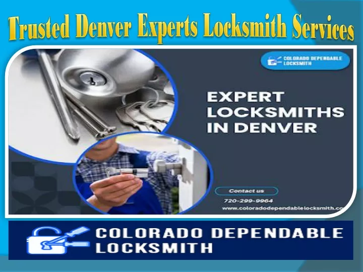 trusted denver experts locksmith services