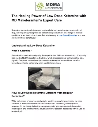 The Healing Power of Low Dose Ketamine with MD Malieferanten's Expert Care