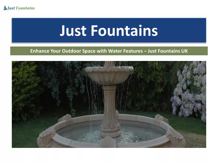 just fountains