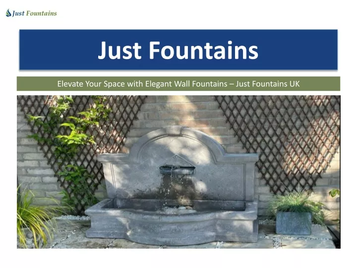 just fountains