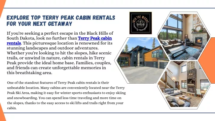 explore top terry peak cabin rentals for your