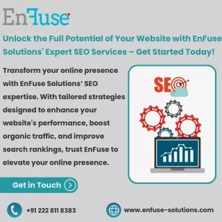 Unlock the Full Potential of Your Website with EnFuse Solutions' Expert SEO Services – Get Started Today!