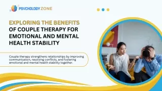 Exploring the Benefits of Couple Therapy for Emotional and Mental Health Stability (1)