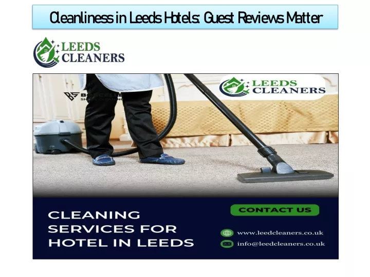 cleanliness in leeds hotels guest reviews matter