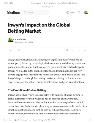 Inwyn’s Impact on the Global Betting Ma...by inwyn7official _ Oct, 2024 _ Medium