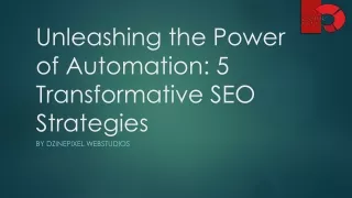 Unleashing the Power of Automation_ 5 Transformative SEO Strategies