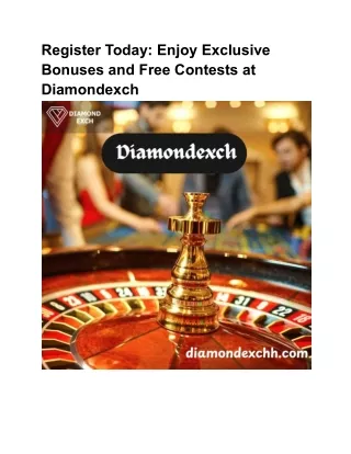Register Today_ Enjoy Exclusive Bonuses and Free Contests at Diamondexch