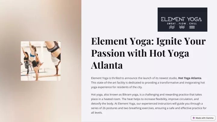 element yoga ignite your passion with hot yoga