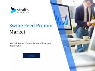 swine feed premix market