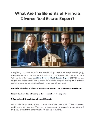 What Are the Benefits of Hiring a Divorce Real Estate Expert