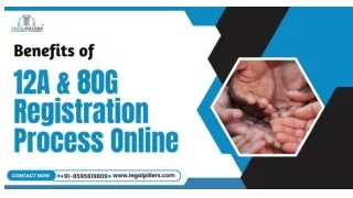 Benefits of 12A and 80G Registration Process Online in India