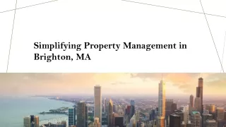 simplifying property management in brighton ma