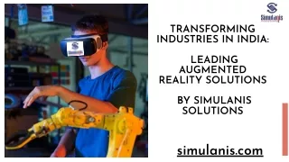 transforming-industries-in-india-leading-augmented-reality-solutions-by-simulanis-solutions