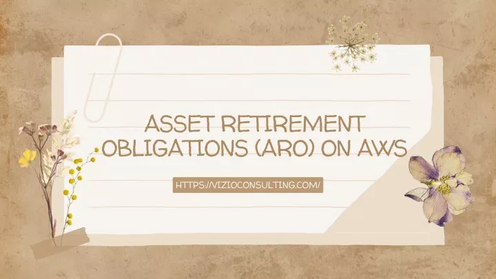 asset retirement obligations aro on aws