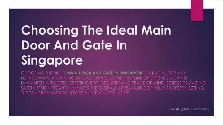 choosing the ideal main door and gate in singapore