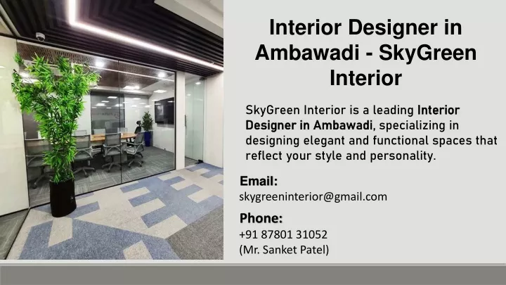 interior designer in ambawadi skygreen interior