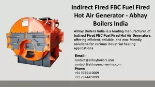 Indirect Fired FBC Fuel Fired Hot Air Generator - Abhay Boilers India