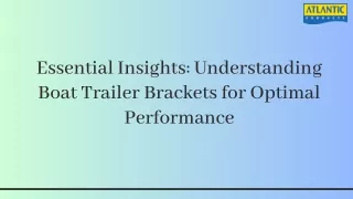 essential insights understanding boat trailer