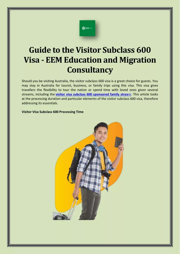 guide to the visitor subclass 600 visa