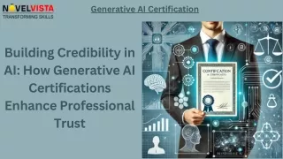 How Generative AI Certifications Enhance Professional Trust