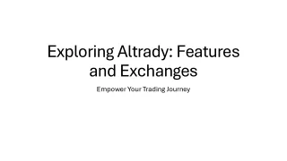 exploring altrady features and exchanges empower