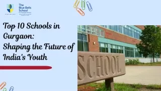 Top 10 Schools in Gurgaon Shaping the Future of India Youth