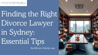 Finding the Right Divorce Lawyer in Sydney: Essential Tips.