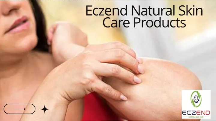 eczend natural skin care products