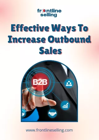 Top Techniques To Drive Outbound Sales