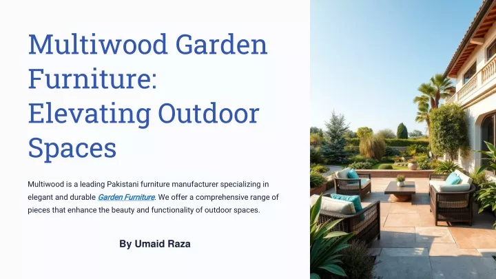 multiwood garden furniture elevating outdoor