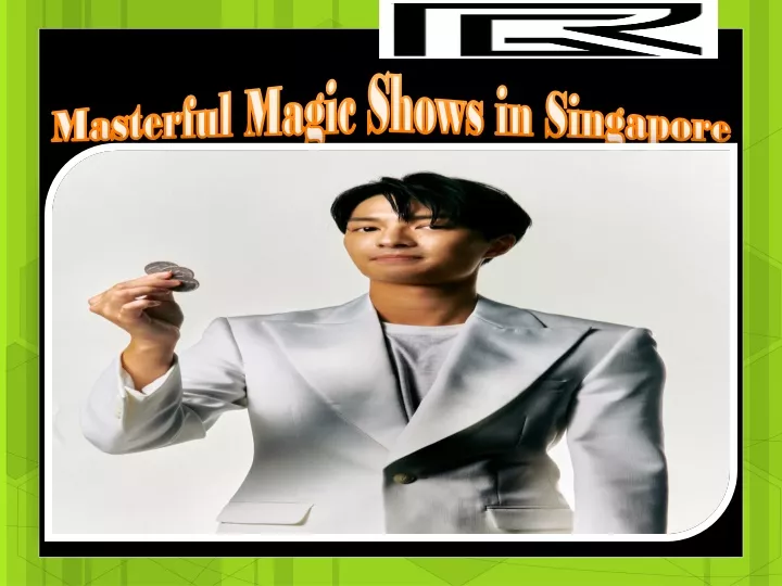 masterful magic shows in singapore