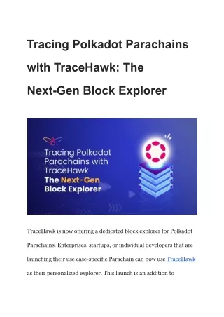 Tracing Polkadot Parachains with TraceHawk: The Next-Gen Block Explorer